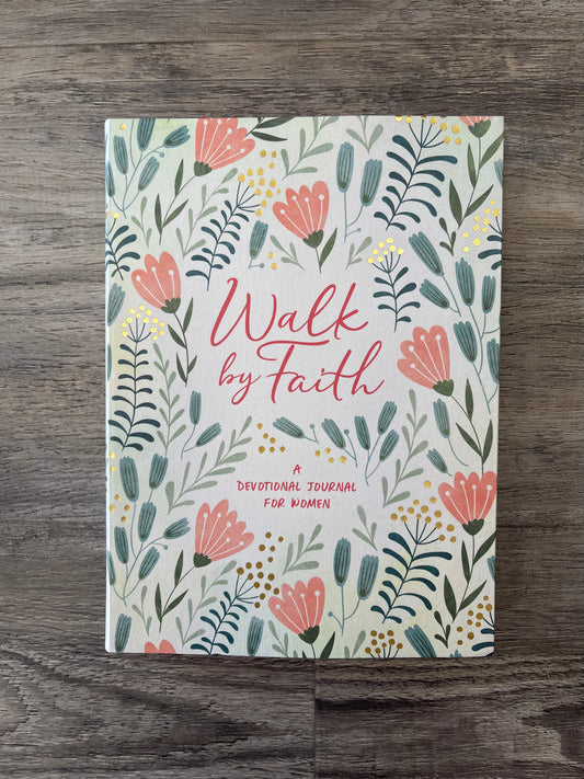 Walk by Faith Devotional Journal for Women